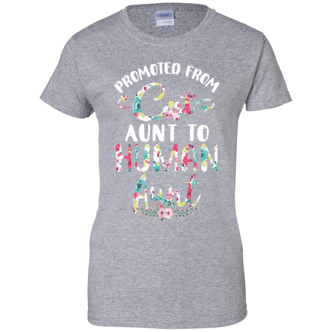 Floral Promoted From Cat Aunt To Human Aunt Gift T-Shirt & Tank Top | Teecentury.com