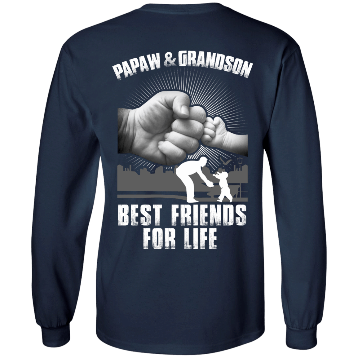 Papaw And Grandson Best Friends For Life T-Shirt & Hoodie | Teecentury.com