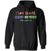 I Love You All Class Dismissed Classic Quarantine Teacher T-Shirt & Hoodie | Teecentury.com