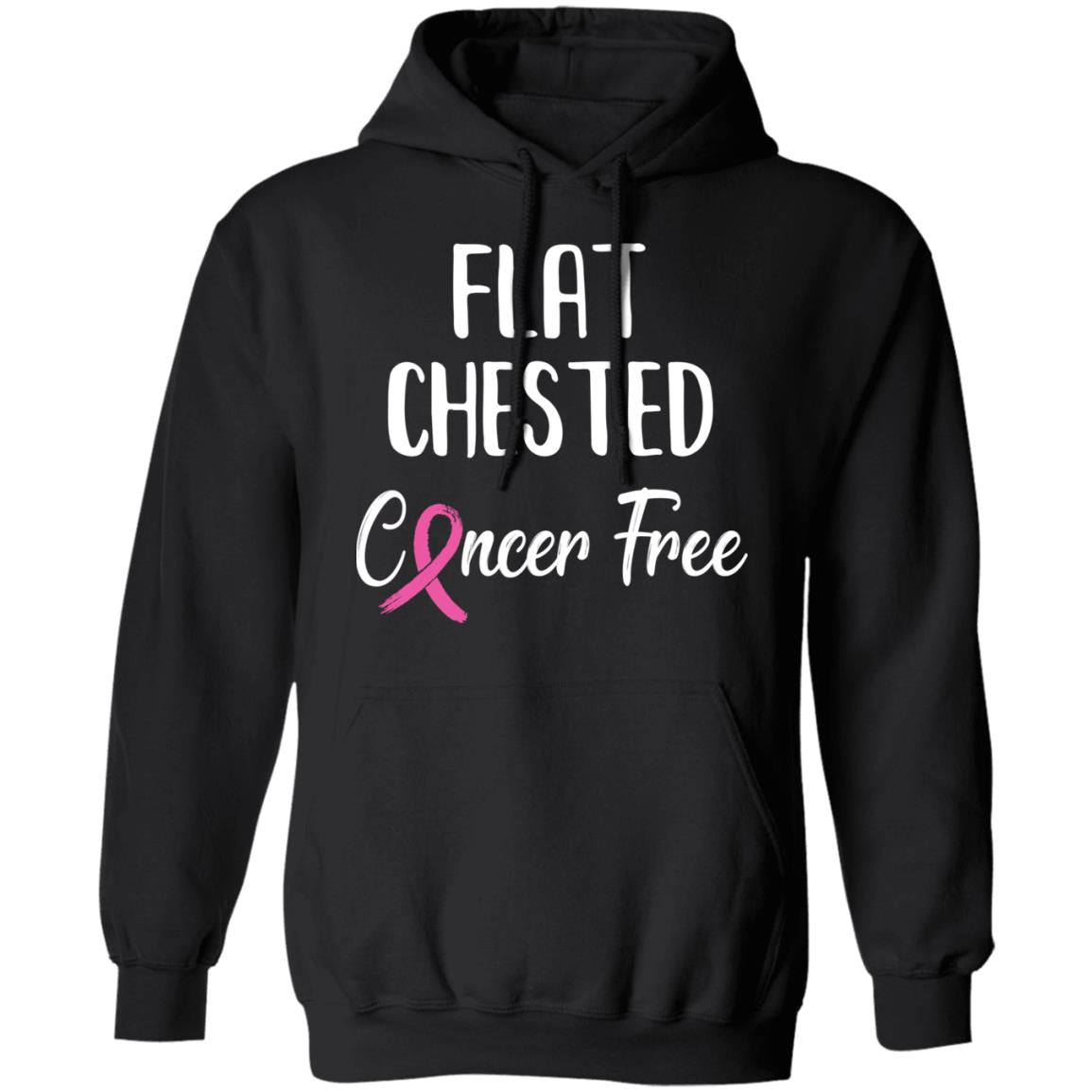 Flat Chested Cancer Free Breast Cancer Survivor T-Shirt & Hoodie | Teecentury.com