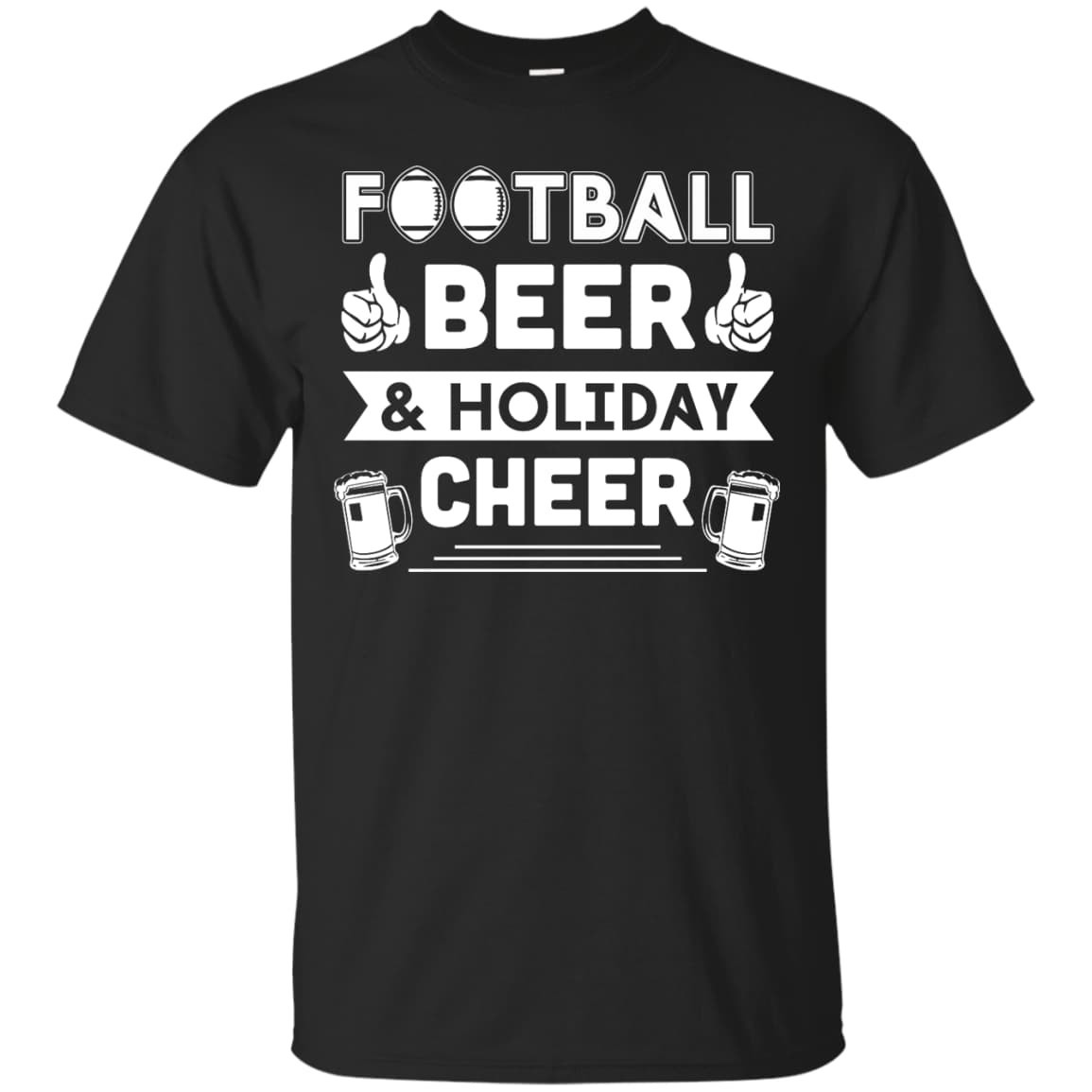 Football Beer Holiday Cheer T-Shirt & Hoodie | Teecentury.com