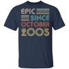 Epic Since October 2005 Vintage 17th Birthday Gifts T-Shirt & Hoodie | Teecentury.com