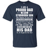 Lucky Dad Have A Stubborn Son Was Born In August T-Shirt & Hoodie | Teecentury.com
