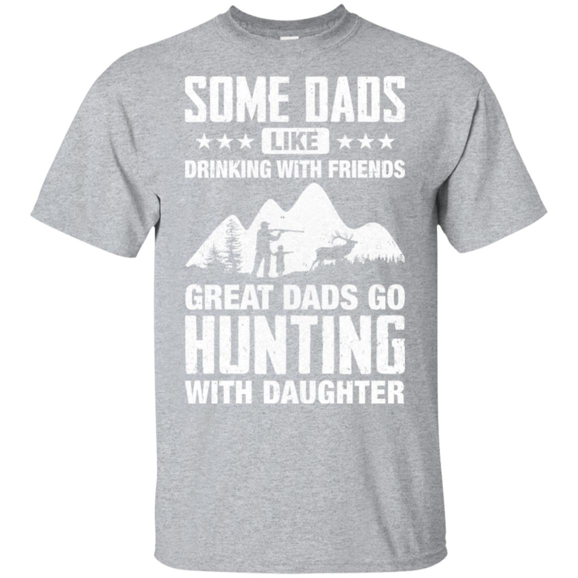 Great Dad Go Hunting With Daughter Father Day Gift T-Shirt & Hoodie | Teecentury.com