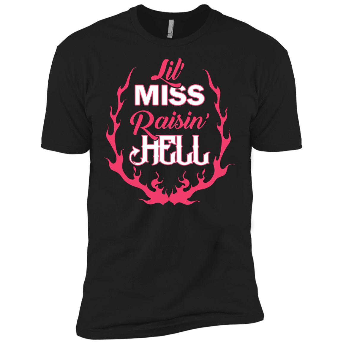 Lil' Miss Raisin Hell T-Shirt & Hoodie | Teecentury.com