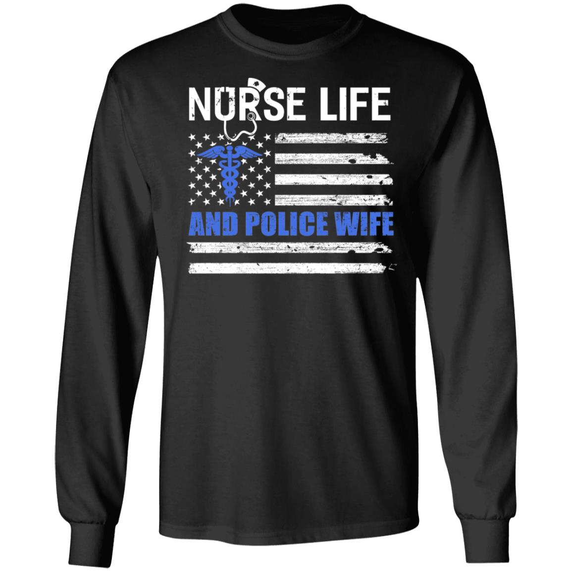 Nurse Life And Police Wife American Flag Vintage Women Gift T-Shirt & Hoodie | Teecentury.com