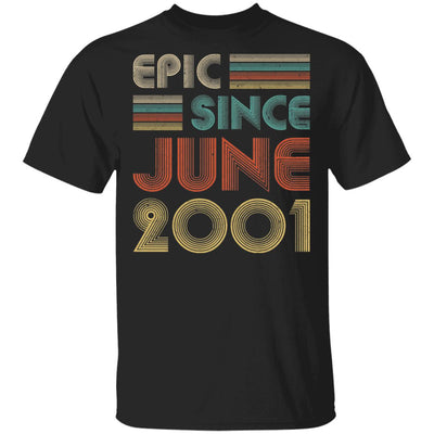 Epic Since June 2001 Vintage 21th Birthday Gifts T-Shirt & Hoodie | Teecentury.com