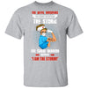 The Female Nurse Warrior Replies I Am The Storm Nursing Gift T-Shirt & Hoodie | Teecentury.com