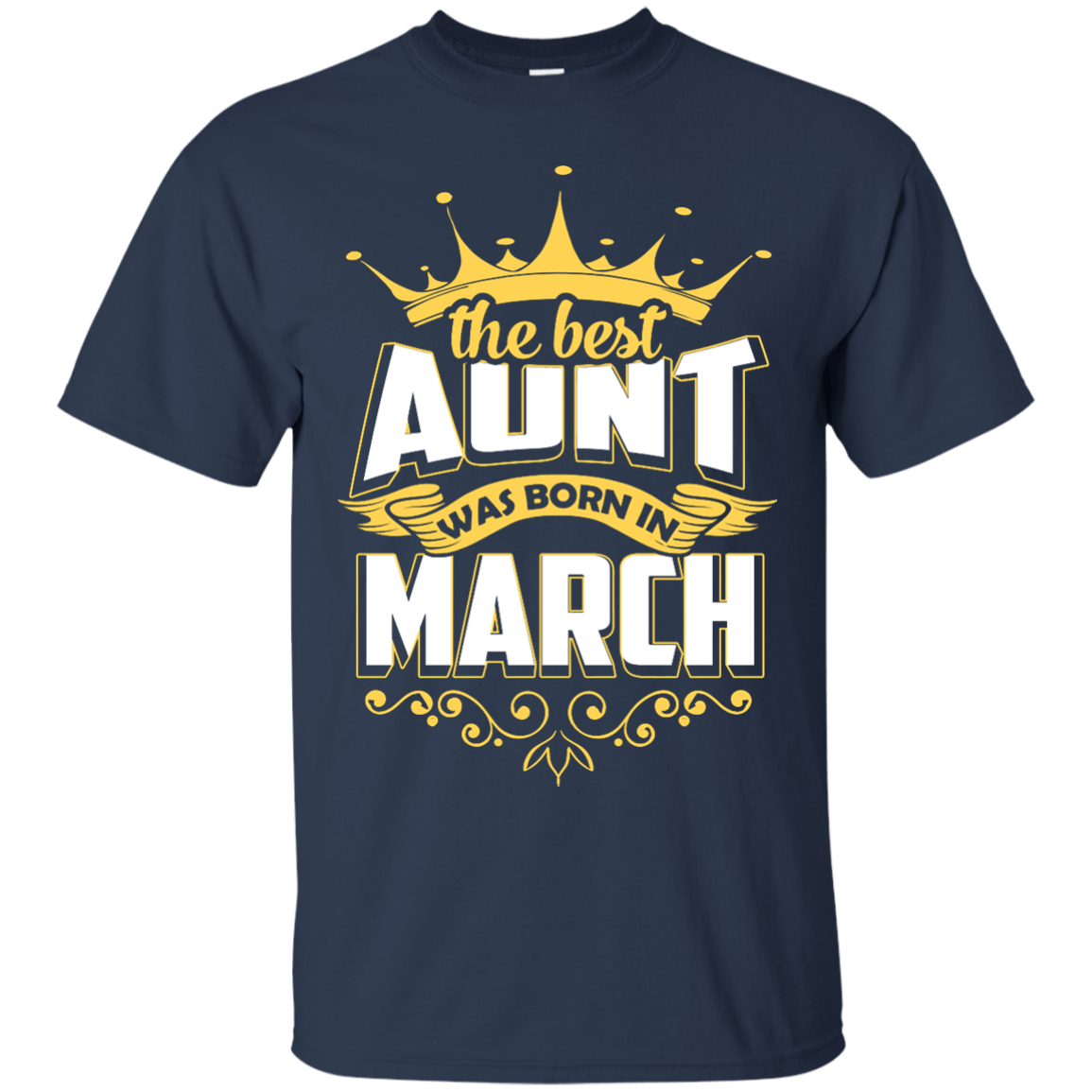 The Best Aunt Was Born In March T-Shirt & Hoodie | Teecentury.com