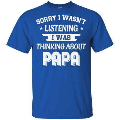 Sorry Not Listening Thinking About Papa Funny Kids Youth Youth Shirt | Teecentury.com