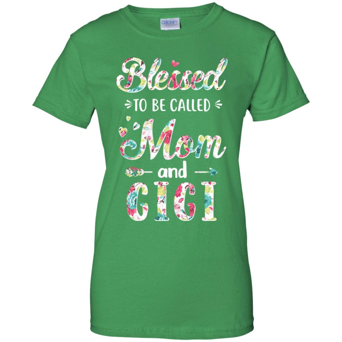 Mothers Day Gifts Blessed To Be Called Mom And Gigi T-Shirt & Hoodie | Teecentury.com