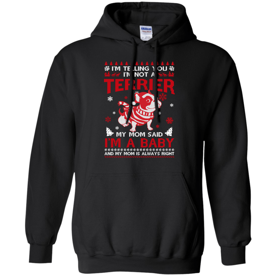 I'm Telling You I'm Not A Terrier T-Shirt & Hoodie | Teecentury.com