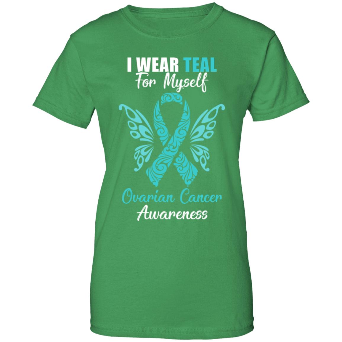 I Wear Teal For Myself Ovarian Cancer Awareness Gift T-Shirt & Hoodie | Teecentury.com