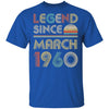 Legend Since March 1960 Vintage 62th Birthday Gifts T-Shirt & Hoodie | Teecentury.com