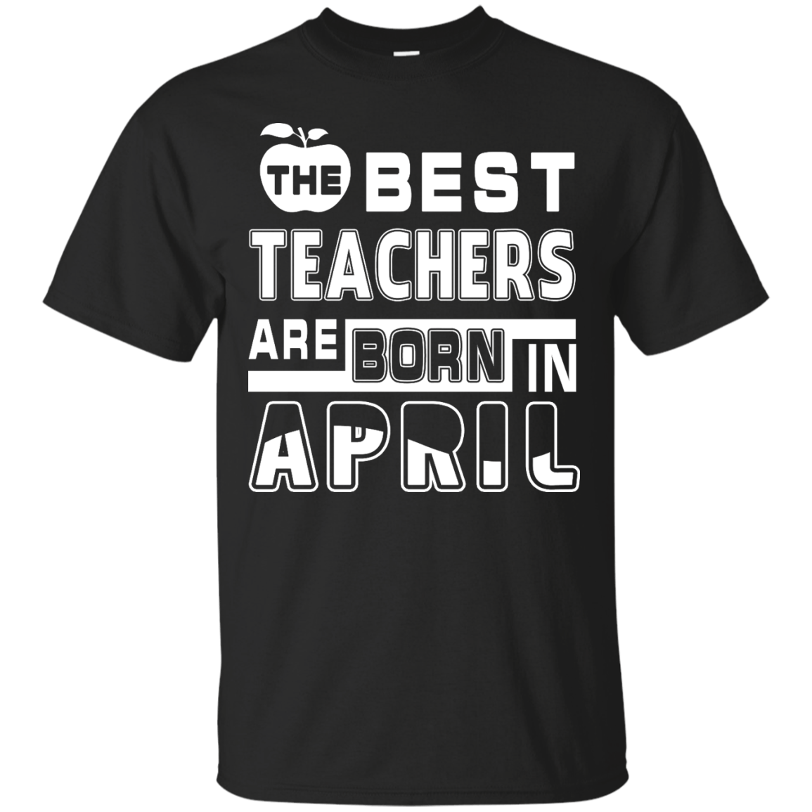 The Best Teachers Are Born In April T-Shirt & Hoodie | Teecentury.com