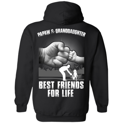 Papaw And Granddaughter Best Friends For Life T-Shirt & Hoodie | Teecentury.com