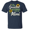 My Greatest Blessings Call Me Mimi Sunflower Gifts T-Shirt & Hoodie | Teecentury.com