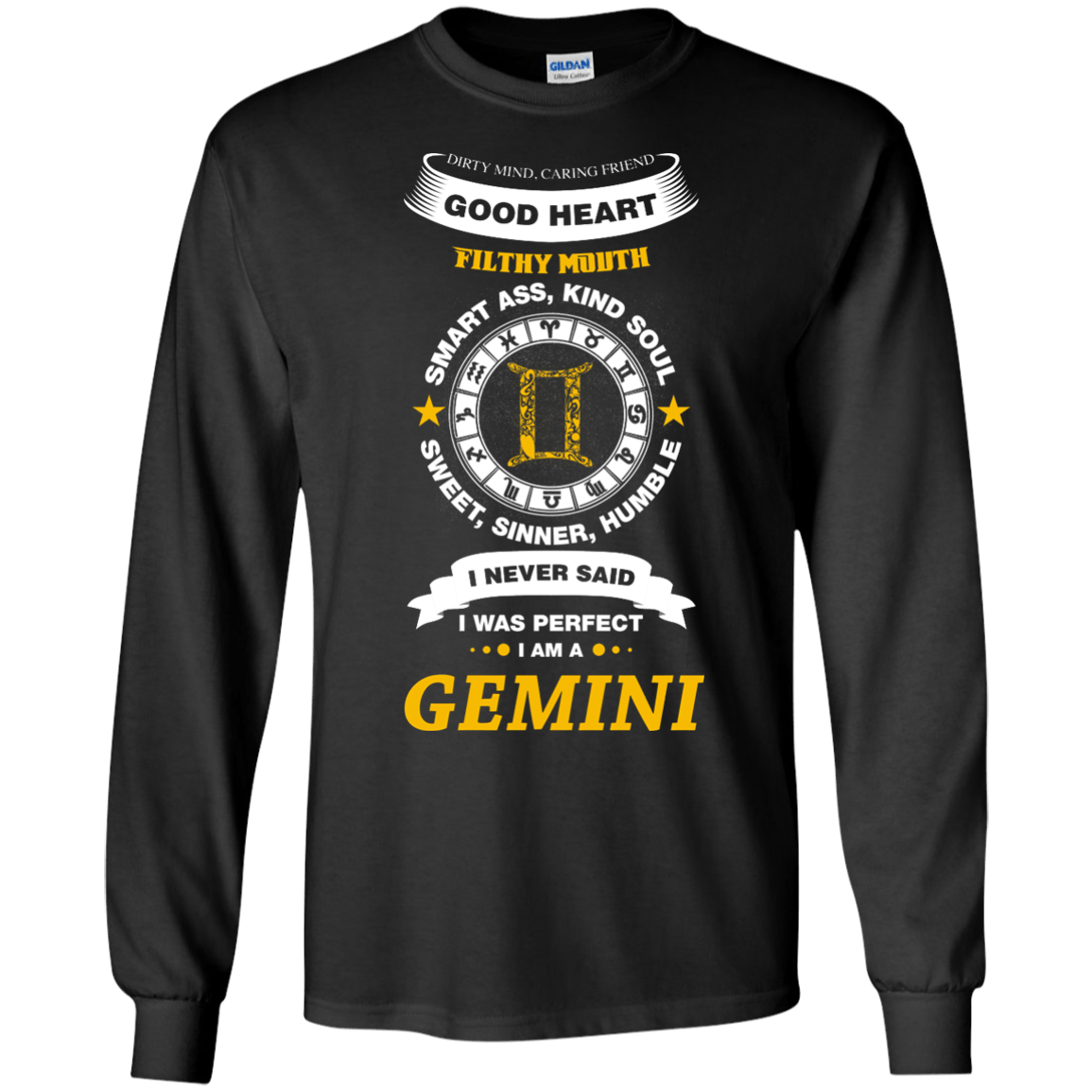 I Never Said I Was Perfect I Am A GEMINI T-Shirt & Hoodie | Teecentury.com