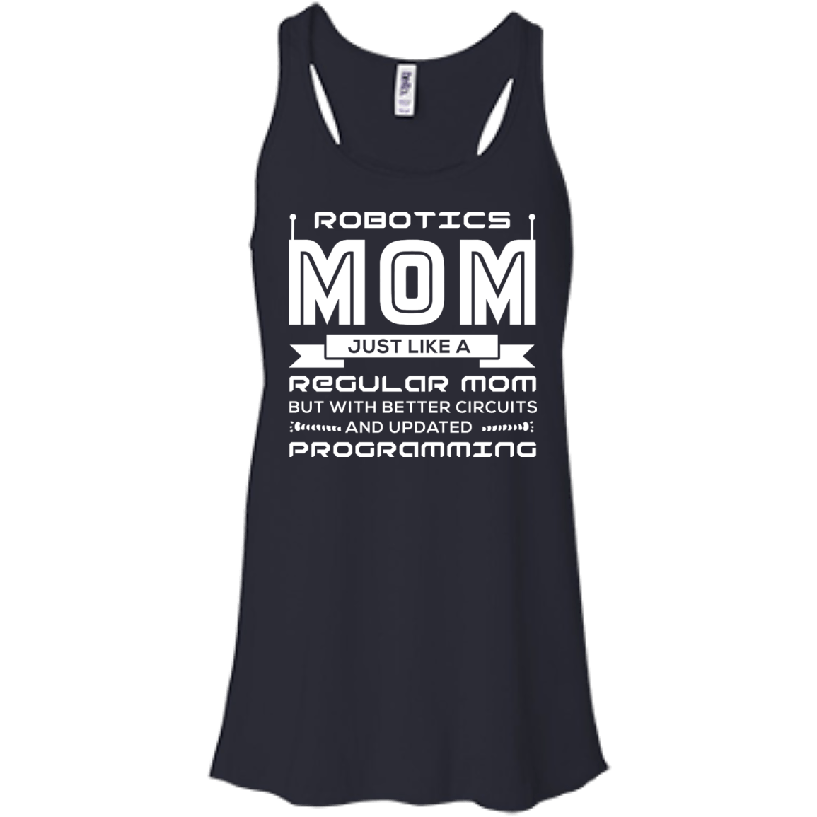 Robotics Mom Just Like A Regular Mom T-Shirt & Hoodie | Teecentury.com
