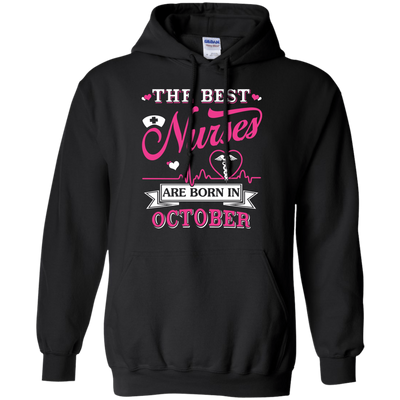The Best Nurses Are Born In October T-Shirt & Hoodie | Teecentury.com