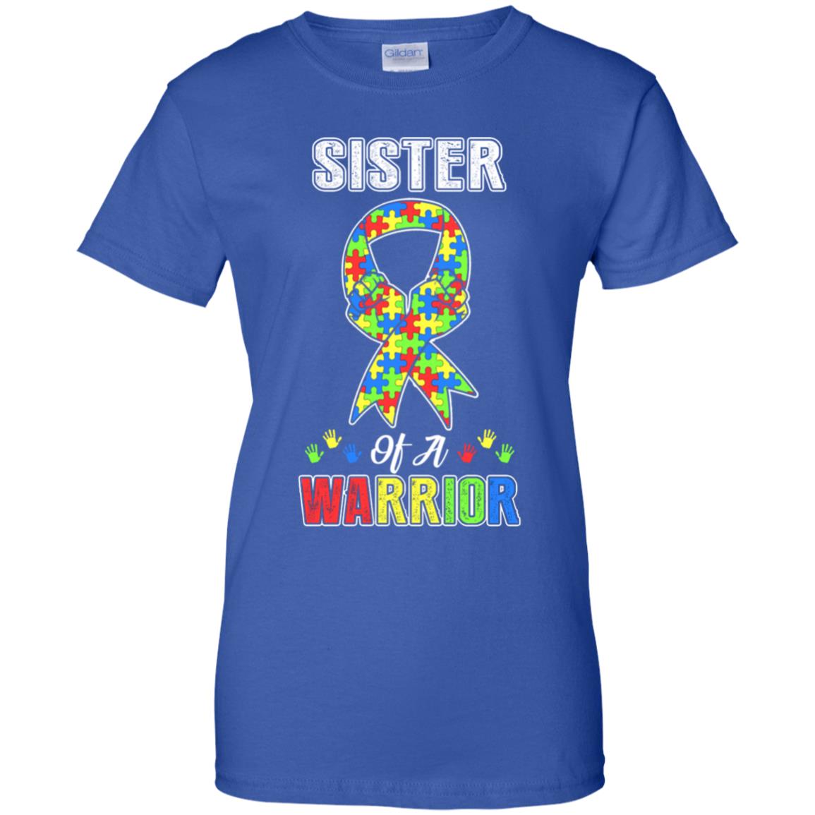 Sister Of A Warrior Support Autism Awareness Gift T-Shirt & Hoodie | Teecentury.com