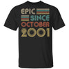 Epic Since October 2001 Vintage 21th Birthday Gifts T-Shirt & Hoodie | Teecentury.com