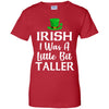 Irish I Was A Little Bit Taller St Patricks Day T-Shirt & Hoodie | Teecentury.com