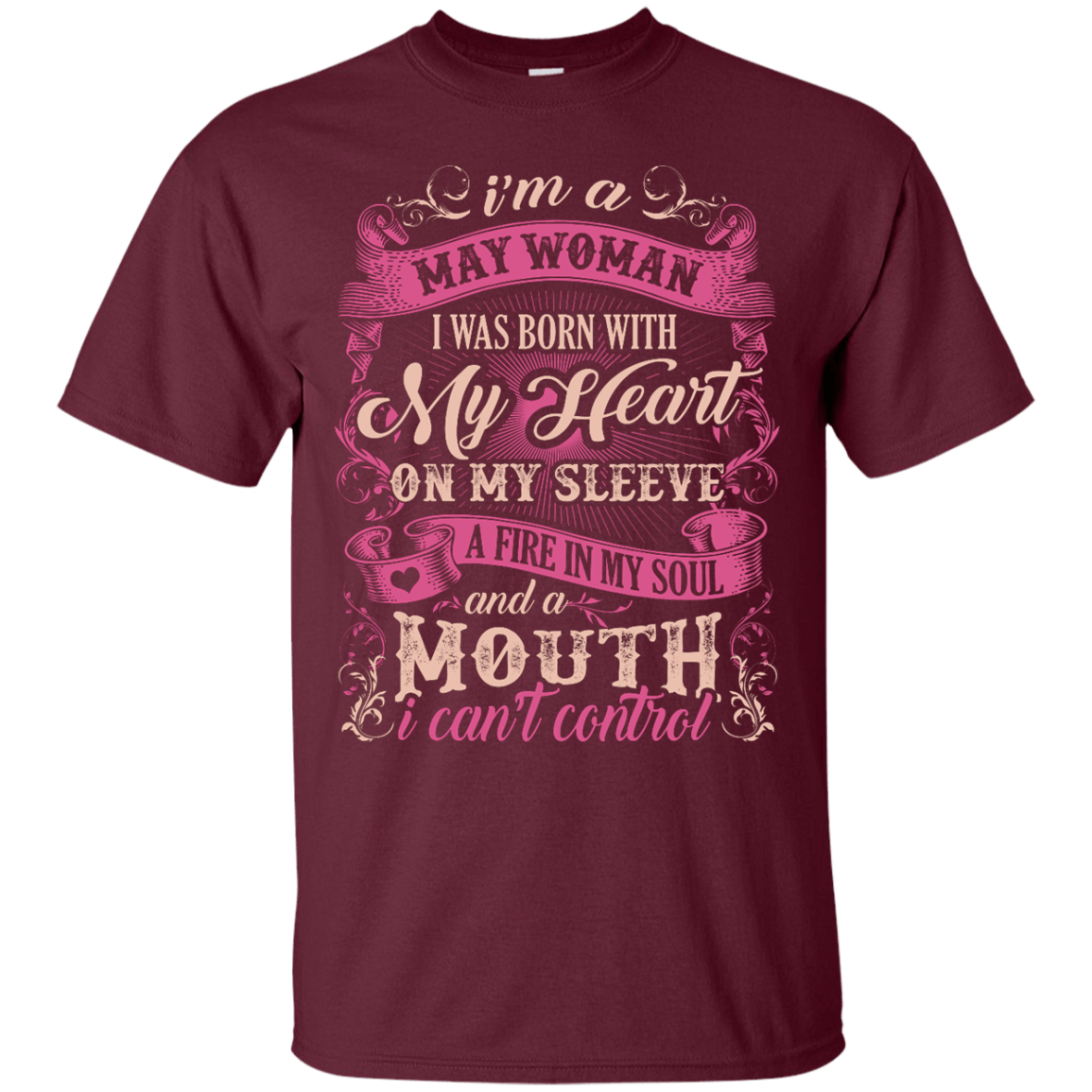 I Am A May Woman I Was Born With My Heart On My Sleeve T-Shirt & Hoodie | Teecentury.com