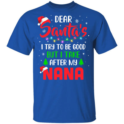 Dear Santa I Tried To Be Good But My Nana Christmas Kids Youth Youth Shirt | Teecentury.com