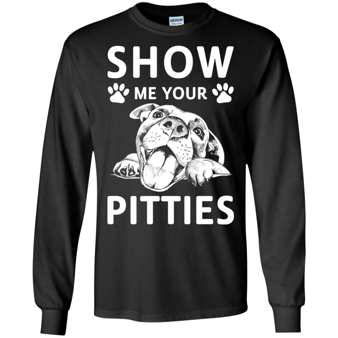 Show Me Your Pitties Pitbull Lover Gift Dog T-Shirt & Hoodie | Teecentury.com