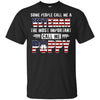 Some People Call Me A Veteran Poppy Fathers Day Gifts T-Shirt & Hoodie | Teecentury.com
