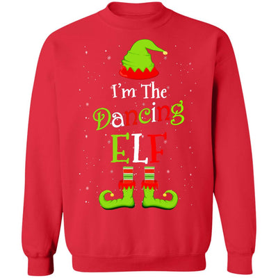 I'm The Dancing Elf Family Matching Funny Christmas Group Gift T-Shirt & Sweatshirt | Teecentury.com