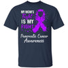 My Mom's Fight Is My Fight Pancreatic Cancer Awareness T-Shirt & Hoodie | Teecentury.com
