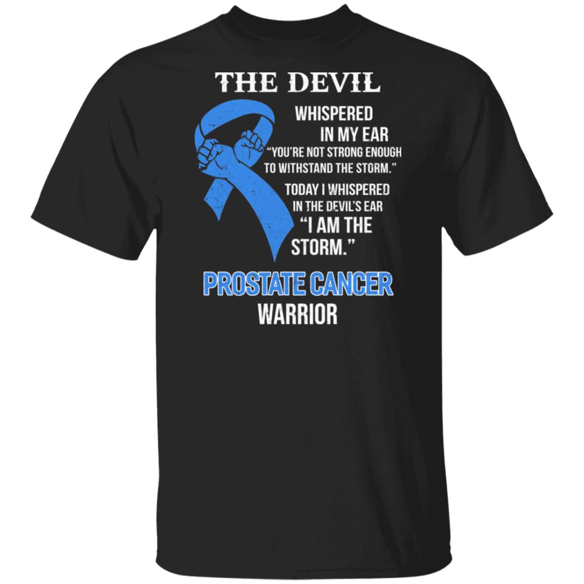 I Am The Storm Support Prostate Cancer Awareness T-Shirt & Hoodie | Teecentury.com