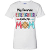 My Favorite Firefighter Calls Me Mom Mothers Day Gift T-Shirt & Hoodie | Teecentury.com