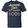 Awesome Since September 2005 Vintage 17th Birthday Gifts T-Shirt & Hoodie | Teecentury.com