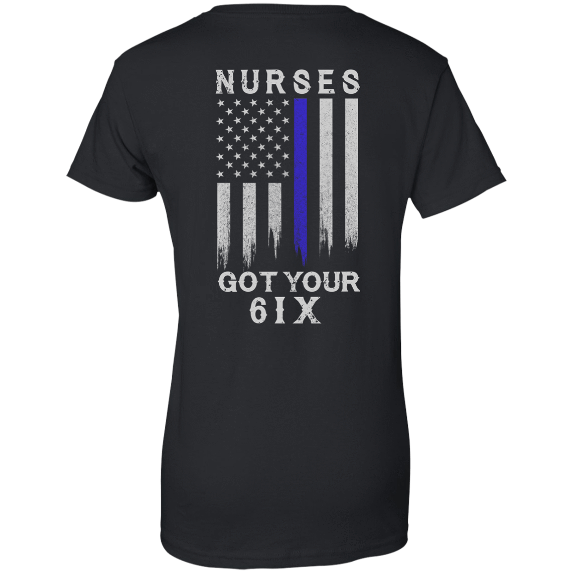 Nurse I Got Your 6 T-Shirt & Hoodie | Teecentury.com