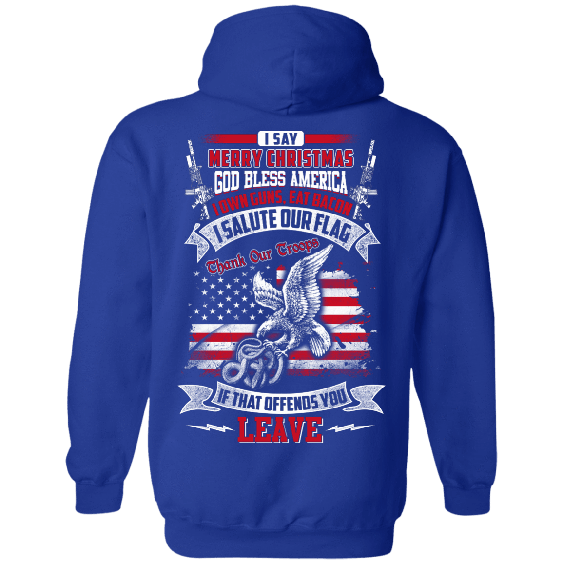 I Say Merry Christmas God Bless America Christmas T-Shirt & Hoodie | Teecentury.com