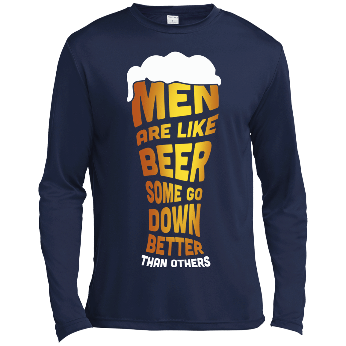 Men Are Like Beer Some Go Down Better Than Others T-Shirt & Hoodie | Teecentury.com