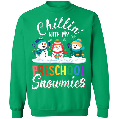 Chillin' With Preschool Snowmies Christmas Teacher Gifts T-Shirt & Sweatshirt | Teecentury.com