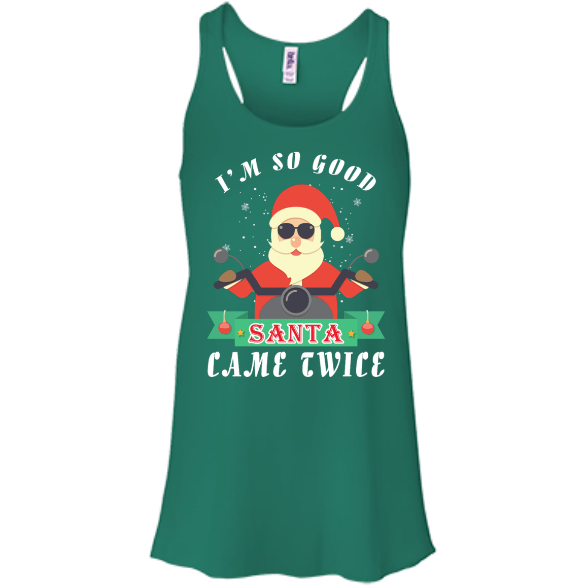 I'm So Good Santa Came Twice T-Shirt & Hoodie | Teecentury.com