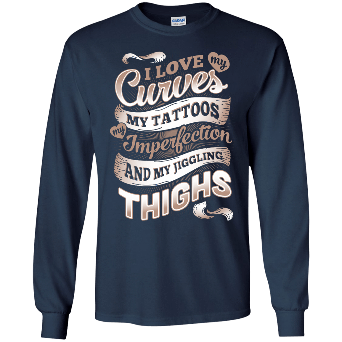 I Love My Curves My Tattoos My Imperfections T-Shirt & Hoodie | Teecentury.com