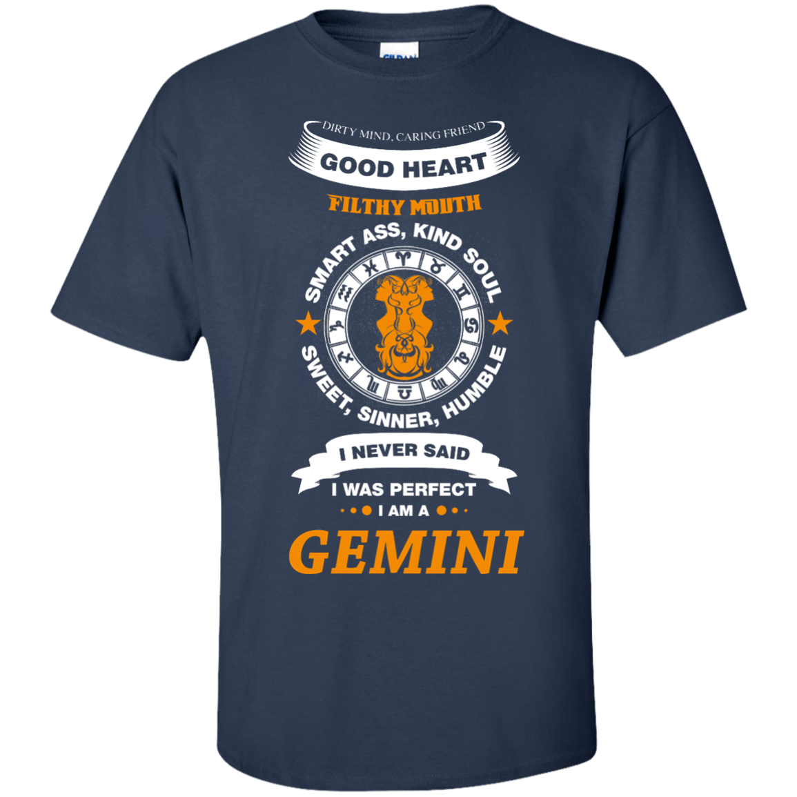 I Never Said I Was Perfect I Am A GEMINI T-Shirt & Hoodie | Teecentury.com