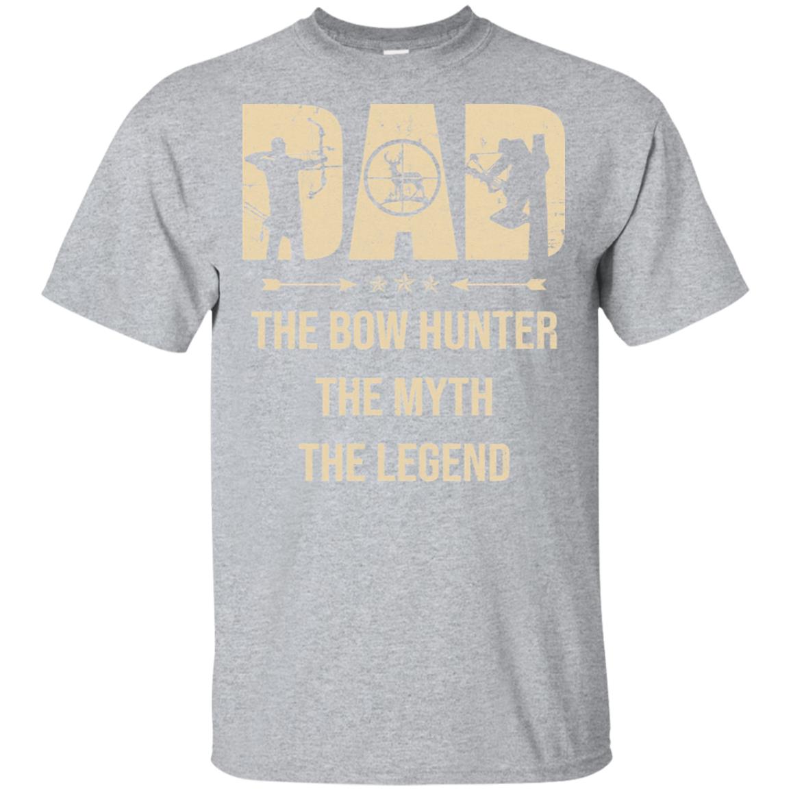 Dad The Bow Hunter The Myth The Legend Funny Hunting T-Shirt & Hoodie | Teecentury.com