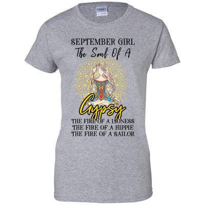 September Girl The Soul Of A Gypsy Funny Birthday Gift T-Shirt & Tank Top | Teecentury.com