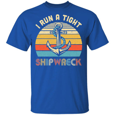 I Run A Tight Shipwreck Pirate Vintage Funny Mom Dad T-Shirt & Hoodie | Teecentury.com