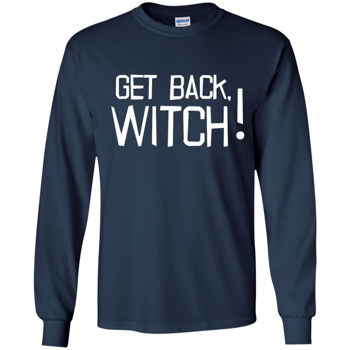 Get Back Witch T-Shirt & Hoodie | Teecentury.com