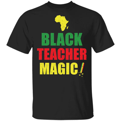 Black Educator Magic Black History Month Teacher Matter Gift T-Shirt & Hoodie | Teecentury.com