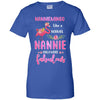 Nanniemingo Like A Normal Nannie Only More Fabulous Mom T-Shirt & Hoodie | Teecentury.com