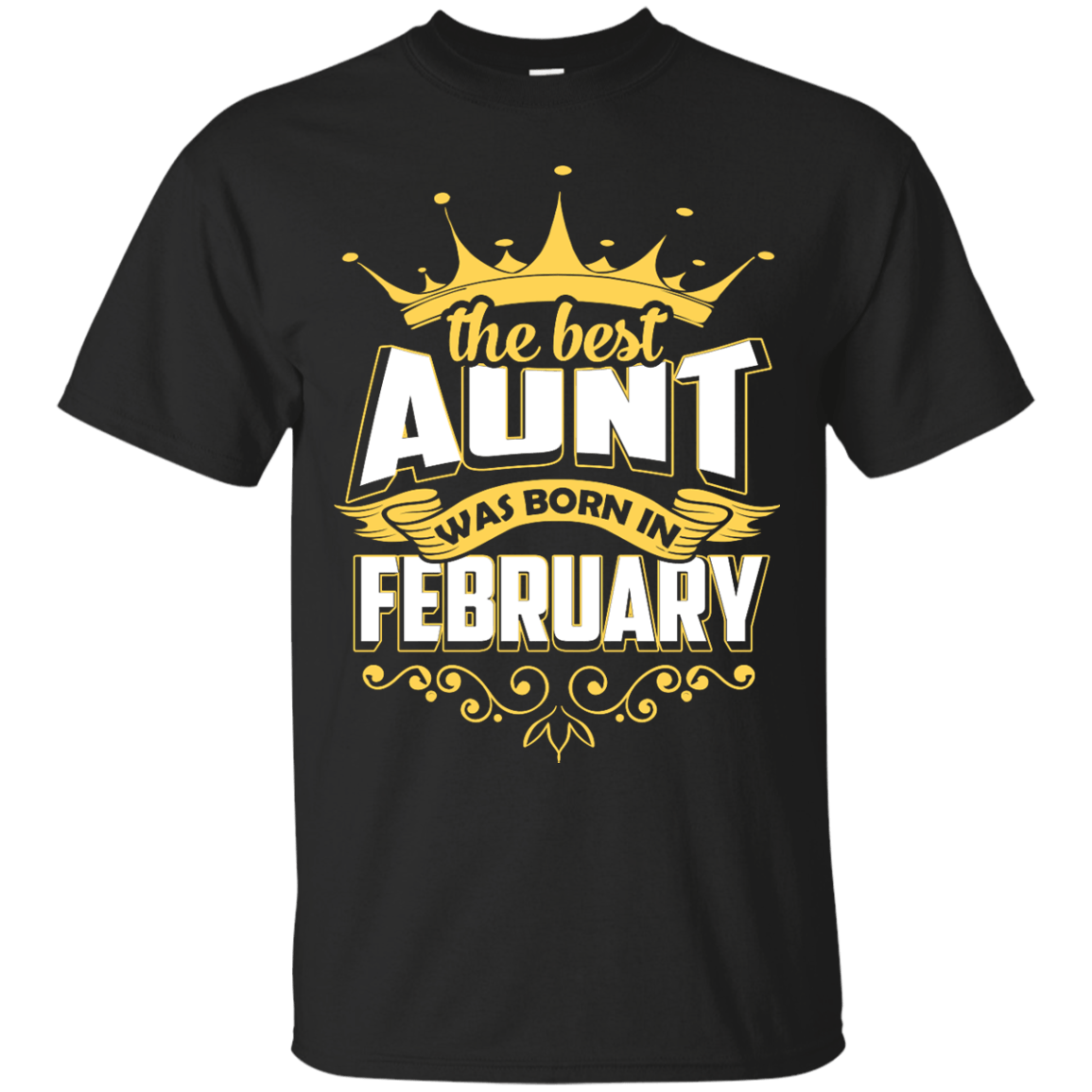 The Best Aunt Was Born In February T-Shirt & Hoodie | Teecentury.com